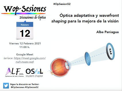 OP – Sesión – Óptica adaptativa y wavefront shaping para la mejora de la visión