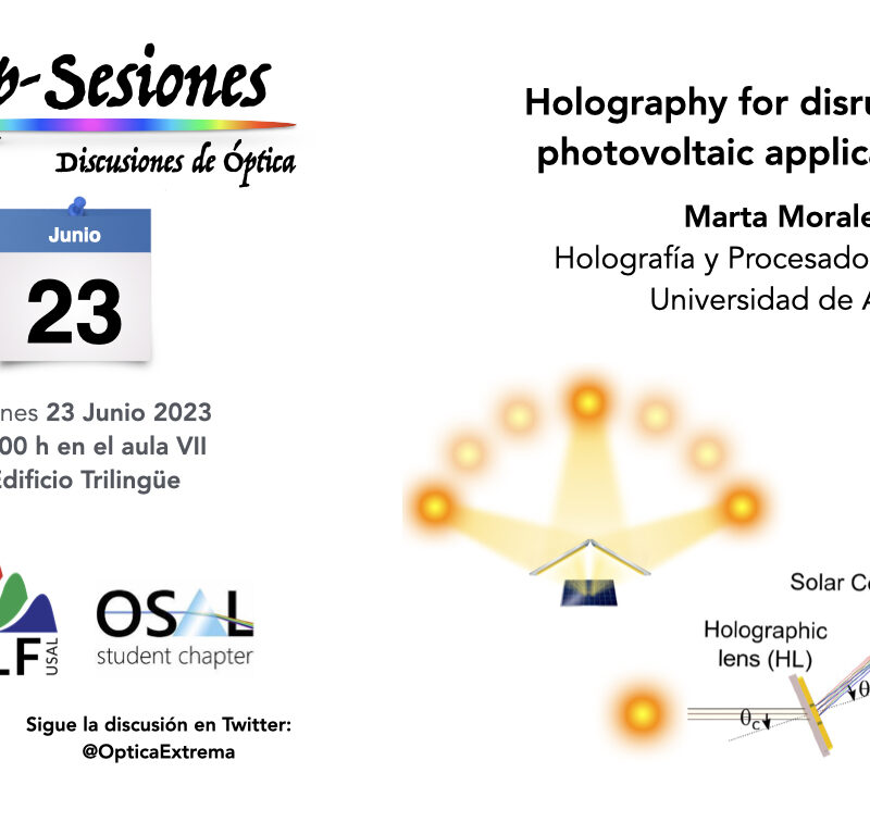 OP Sesión – Holography for disruptive photovoltaic applications