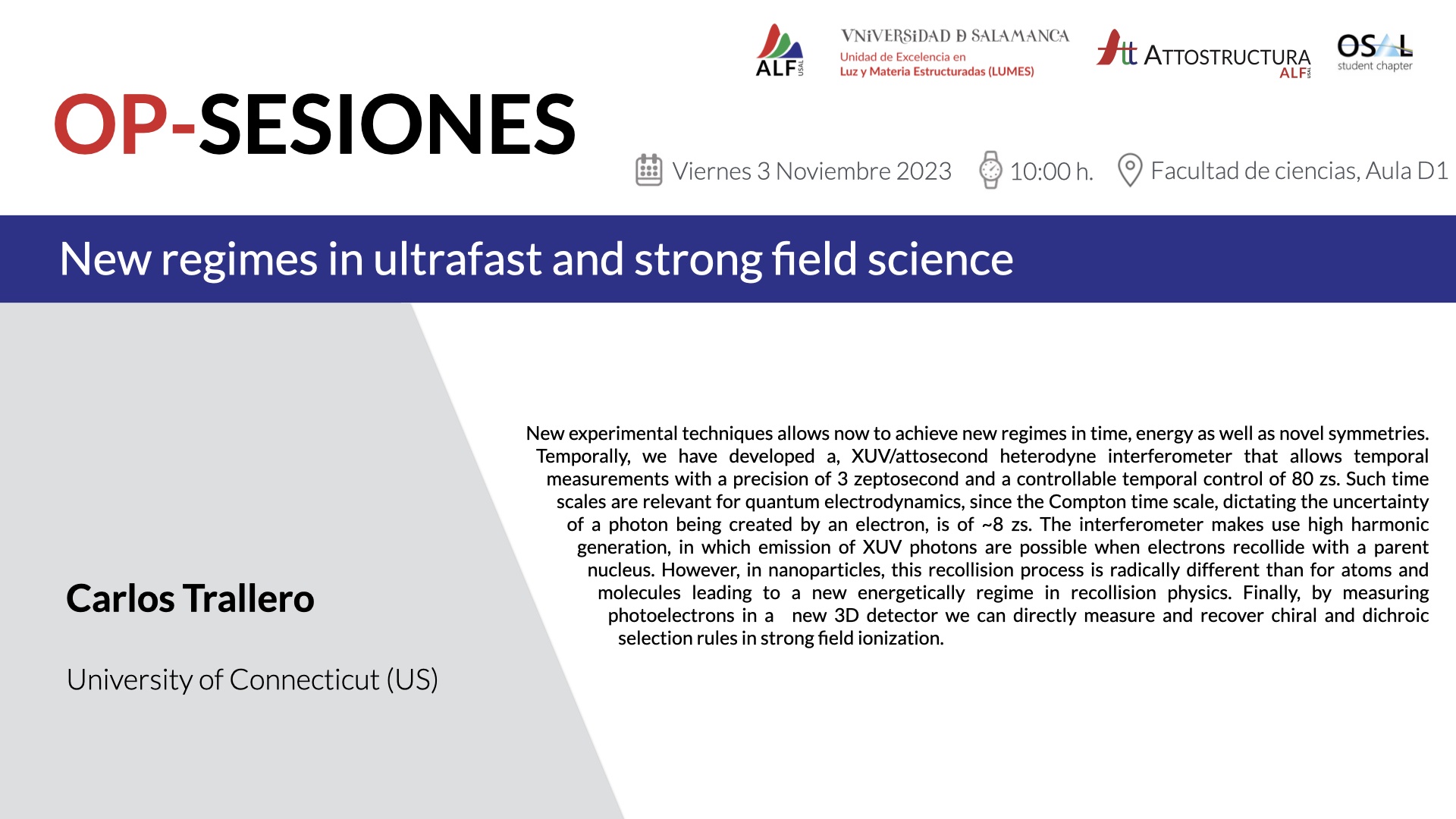 OP Sesión – New regimes in ultrafast and strong field science